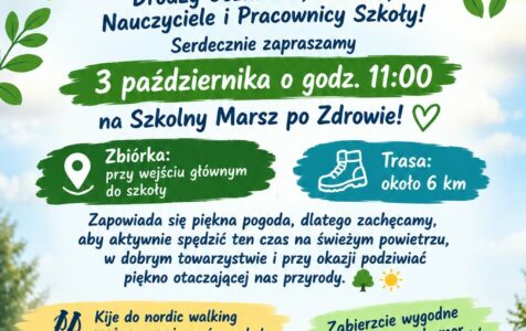 Zapraszamy na Szkolny Marsz po Zdrowie
